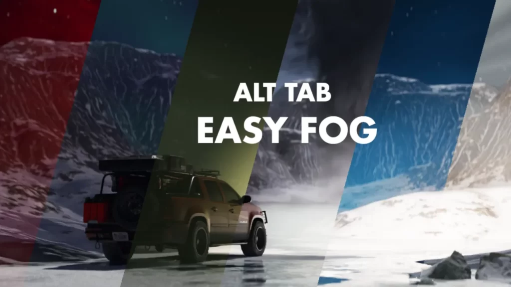 Alt Tab Easy Fog